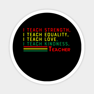 Black Teacher, Black History, Black lives matter Magnet